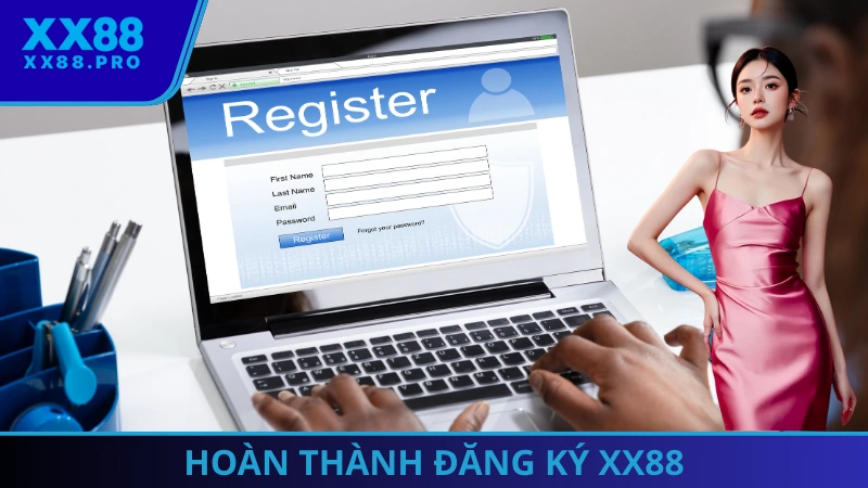 Hoàn thành đăng ký XX88